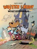 Okadka - Wojtek i Rudy wci rozrabiaj. Tom 3