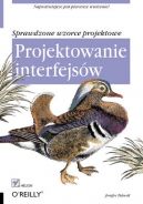 Okadka - Projektowanie interfejsw. Sprawdzone wzorce projektowe