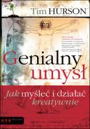 Okadka - Genialny umys. Jak myle i dziaa kreatywnie