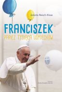 Okadka - Franciszek. Papie tysica umiechw