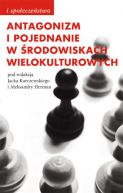 Okadka - Antagonizm i pojednanie w rodowiskach wielokulturowych