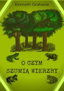 Okadka - O czym szumi wierzby