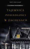 Okadka - Tajemnica posiadoci w Zachusach