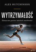 Okadka - Wytrzymao. Elastyczne granice ludzkich moliwoci