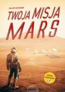 Okadka ksizki - Twoja misja. Mars