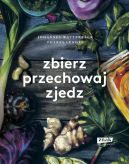 Okadka - Zbierz, przechowaj, zjedz