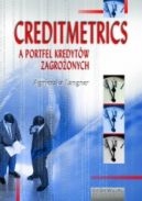 Okadka - Creditmetrics, a portfel kredytw zagroonych