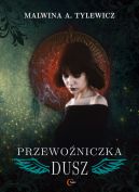 Okadka ksizki - Przewoniczka dusz 