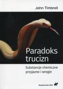 Okadka - Paradoks trucizn substancje chemiczne przyjazne i wrogie