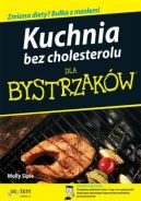 Okadka - Kuchnia bez cholesterolu dla bystrzakw