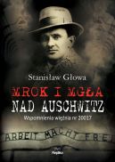 Okadka - Mrok i mga nad Auschwitz. Wspomnienia winia nr 20017