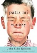 Okadka - Patrz mi w oczy. Moje ycie z zespoem Aspergera