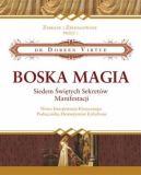 Okadka ksizki - Boska Magia. Siedem witych sekretw manifestacji