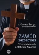 Okadka - Zawd egzorcysta. Wyznania ucznia o. Gabriele Amortha