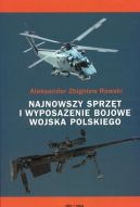 Okadka - Najnowszy sprzt i uzbrojenie bojowe Wojska Polskiego