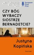 Okadka - Czy Bg wybaczy siostrze Bernadetcie?