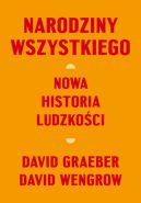 Okadka - Narodziny wszystkiego. Nowa historia ludzkoci