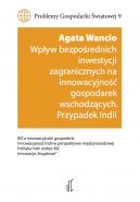 Okadka - Wpyw bezporednich inwestycji zagranicznych na innowacyjno gospodarek wschodzcych. Przypadek Indii