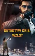 Okadka -  Detektyw Kris. Wzlot