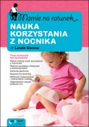 Okadka - Mamie na ratunek. Nauka korzystania z nocnika