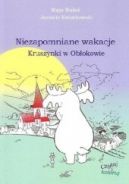 Okadka - Niezapomniane Wakacje Kruszynki w Obokowie