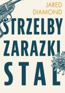 Okadka - Strzelby, zarazki i stal Krtka historia ludzkoci