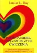 Okadka - Pokochaj siebie. Ulecz swoje ycie