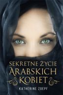 Okadka - Sekretne ycie arabskich kobiet