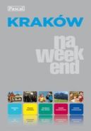 Okadka - Krakw na weekend. Przewodnik Pascal