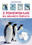 Okadka - Z pingwinami na kraniec wiata, czyli Biay Ld w filatelistyce