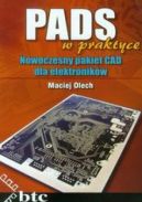 Okadka - PADS w praktyce. Nowoczesny pakiet CAD dla elektronikw