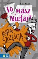 Okadka - Tomasz Niefart. Kupa szczcia