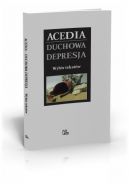 Okadka - Acedia. Duchowa depresja - wybr tekstw