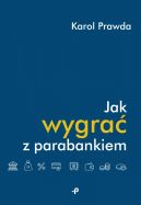 Okadka - Jak wygra z parabankiem