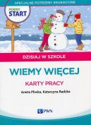 Okadka ksizki - Pewny start. Dzisiaj w szkole. Wiemy wicej. Karty pracy