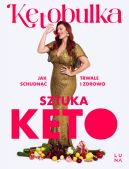 Okadka - Sztuka KETO