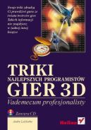 Okadka - Triki najlepszych programistw gier 3D. Vademecum profesjonalisty