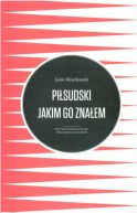 Okadka - Pisudski jakim go znaem