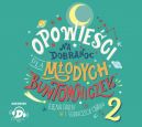 Okadka - Opowieci na dobranoc dla modych buntowniczek 2. Audiobook