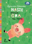 Okadka - Nasze prosi gra na nosie