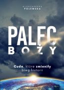 Okadka ksizki - Palec Boy. Cuda, ktre zmieniy bieg historii