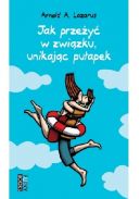 Okadka - Jak przey w zwizku unikajc puapek