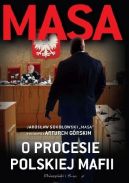 Okadka - Masa o procesie polskiej mafii