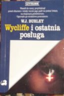 Okadka - Wycliffe i ostatnia posuga