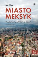 Okadka - Miasto Meksyk. Poziomy zawrt gowy