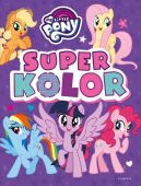 Okadka - My Little Pony. Superkolor