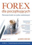 Okadka - Forex dla pocztkujcych. Pierwsze kroki na rynku walutowym