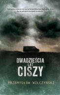 Okadka - Dwadziecia lat ciszy