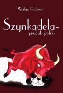 Okadka - Powiksz Szynkadela - produkt polski