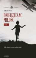 Okadka - Dziedziczc mio Cz.1 May czowiek w czasie wielkiej wojny